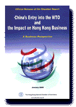 [ China's Entry into the WTO and the Impact on Hong Kong Business ]