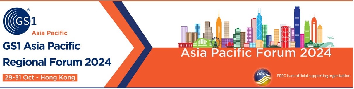 GS1 Asia Pacific Regional Forum 2024 in association with PBEC